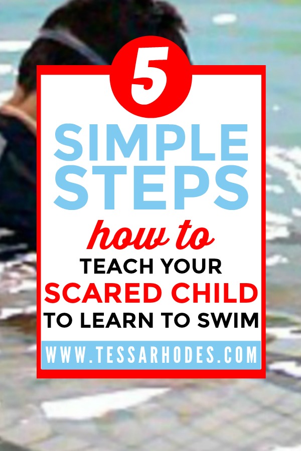 Fear of water? Follow these 5 simple steps to help your child learn to put their face in the water.
