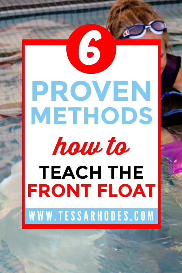 Help your child learn how to front float.