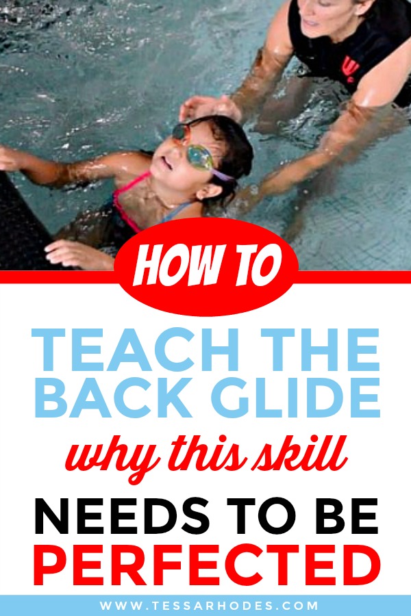 Glide through the water. How to teach the back glide.